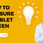 how to measure a tablet screen